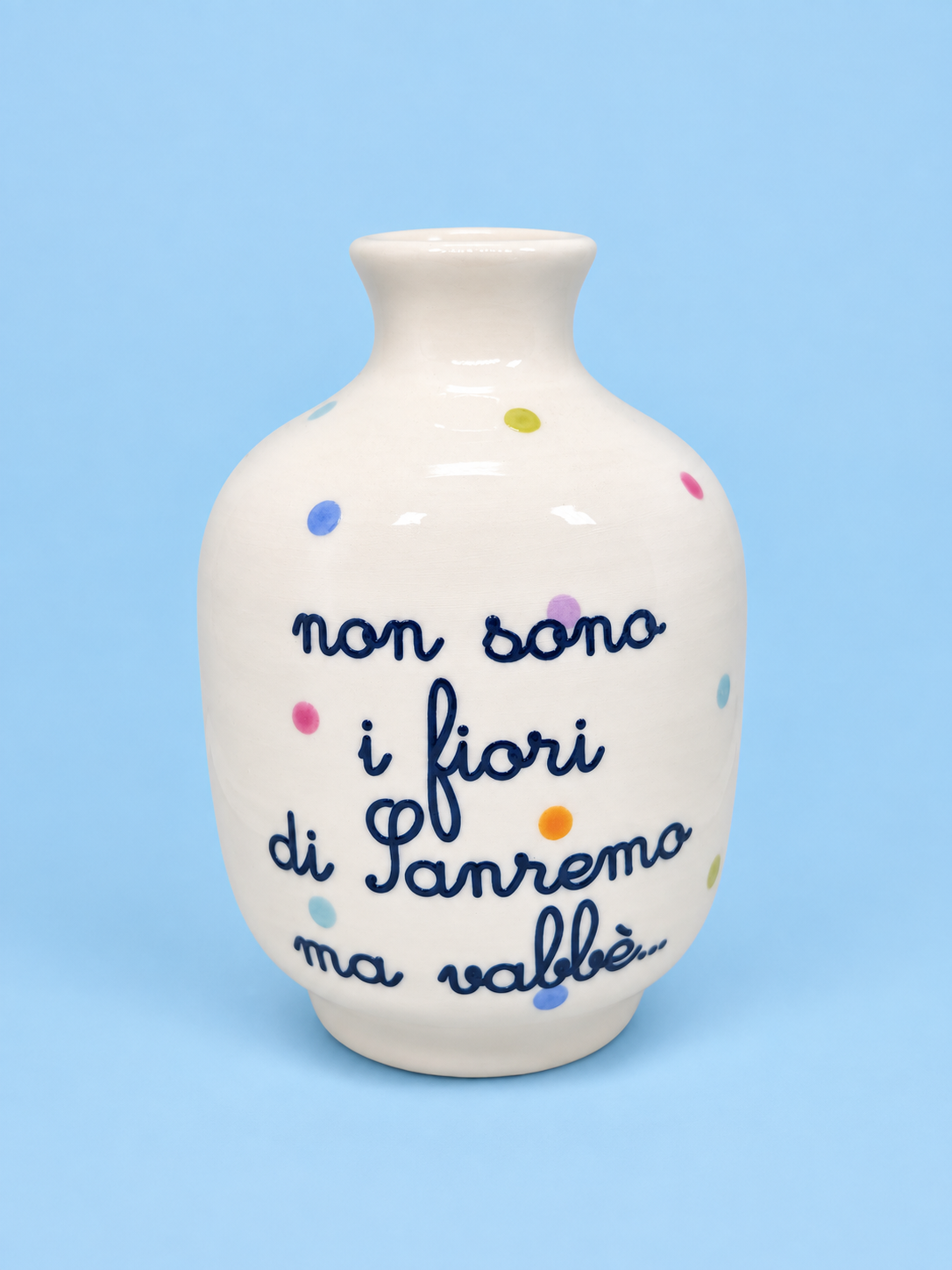 Non sono i fiori si Sanremo ma Vabbè - VASO PICCOLO